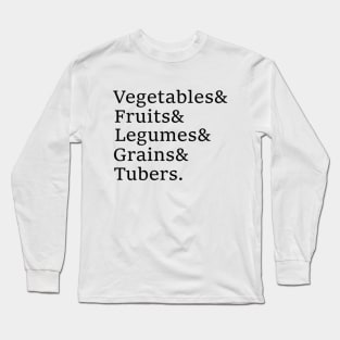 Foundations of the vegan diet Long Sleeve T-Shirt